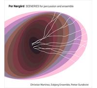 Christian Martinez Nørgård: Sceneries for Percussion & Ensemble (CD)