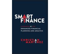 Smart Finance: Leveraging AI for Enhanced Financial Planning and Analysis