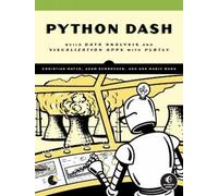 Christian Mayer Ann Marie Ward Adam Schroeder The Book of Dash (Tascabile)