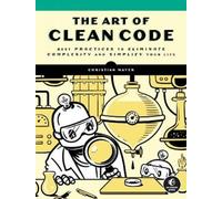 Christian Mayer The Art of Clean Code (Tascabile)