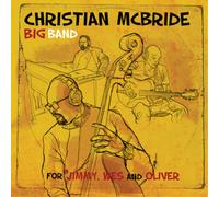 Christian McBride Big Band For Jimmy, Wes and Oliver (Vinyl LP)