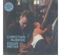 Christian McBride & Edgar Meyer But Who's Gonna Play the Melody (Vinyl LP)