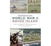 Christian McBurney Norman Desmarais V Untold Stories from World War (Tascabile)