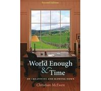 Christian McEwen World Enough & Time - Second Edition (Tascabile)