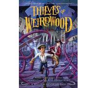 Christian McKay Heidicker William Shivering Thieves of Weirdwood (Tascabile)