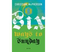 Christian McPherson Six Ways to Sunday (Tascabile)