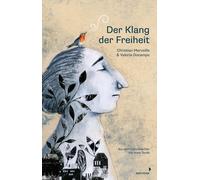 Christian Merveille Anna Taube Valeria Doc Der Klang der Frei (Copertina rigida)