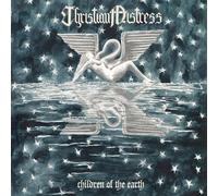 Christian Mistress Children Of The Earth (CD)