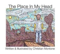 Christian Montone The Place in My Head (Copertina rigida)