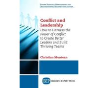 Christian Muntean Muntean Christian Conflict and Leadership (Tascabile)