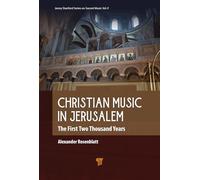 Christian Music in Jerusalem: The First Two Thousand Years
