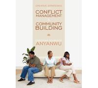 Christian Ndubu Creative Strategies For Conflict Management & Commun (Tascabile)