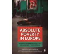 Christian Neuhäuser Absolute Poverty in Europe (Copertina rigida)