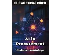 Christian Newbridge AI in Procurement (Tascabile) AI Awareness