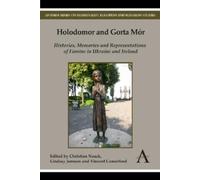 Christian Noack Holodomor and Gorta Mór (Tascabile)