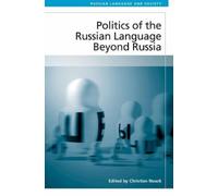 Christian Noack Politics of the Russian Language Beyond Russi (Copertina rigida)