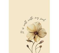 Christian Notebook Journal for Women, It Is Well With My Soul, 130 Lined Pages, 8.5x11: Inspirational, Christian Gifts for Women, Teens, Writing, Bible Verse, Scripture, Faith, Homeschool, Diary