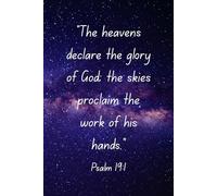 Christian Notebook: The Heavens Declare the Glory of God: A Faith-Inspired Notebook for Reflection, Writing, and Everyday Life