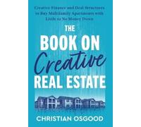 Christian Osgood The Book on Creative Real Estate (Tascabile)