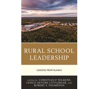 Christian P. Wilkens Rural School Leadership (Copertina rigida)