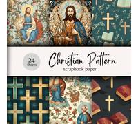 Christian Pattern Scrapbook Paper: Celebrate Your Walk With God With This Paper Set! Great for Bible Journaling, Scrapbooking, DIY Crafts, Prayer ... Cards, Prayer Notebooks, Faith Projects