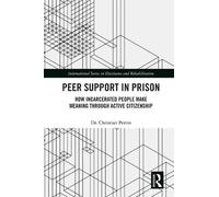 Christian Perrin Peer Support in Prison (Copertina rigida)