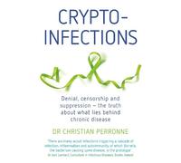 Christian Perronne Crypto-infections (Tascabile)