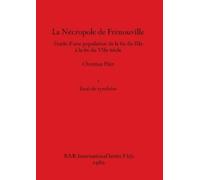 Christian Pilet La Nécropole de Frénouville, Part i (Tascabile)