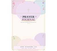 Christian Prayer Journal for Women: 100 Pages with Gratitude, Scripture, Prayer Requests and Reflection | 6 x 9