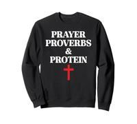 Christian Prayer Proverbs Protein Shakes Jesus Weights Faith Felpa