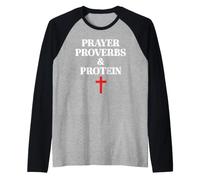 Christian Prayer Proverbs Protein Shakes Jesus Weights Faith Maglia con Maniche Raglan