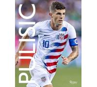 Christian Pulisic Daniel Melamud Pulisic: My Journey So Far (Copertina rigida)