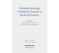 Christian Readings of Rabbinic Sources in Medieval Polemic: 3