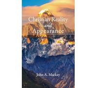 Christian Reality and Appearance
