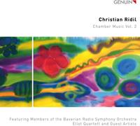 BRSO MEMBERS/ELIOT QUARTETT - Christian Ridil - Chamber Music, Vol. 2