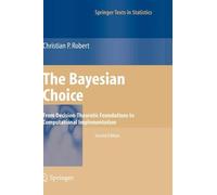 Christian Robert The Bayesian Choice (Tascabile) Springer Texts in Statistics