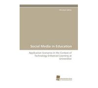 Christian Safran Social Media in Education (Tascabile)