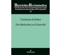 Christian Schäfer Die Mehrehe Im Erbrecht (Copertina rigida)