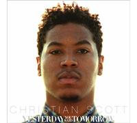 Christian Scott - Yesterday You Said Tomorrow [Import]