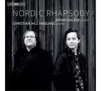Christian Sinding Johan Dalene/Christian Ihle Hadland: Nordic Rhapsody (CD)