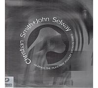 Christian Smith & John Selway - Weather: the Planetary Assa...
