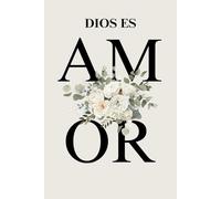 Christian Spanish Notebook for Women, Dios Es Amor: Beige Design, 160 pages for Notes and Writing