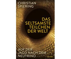 Christian Spier Das seltsamste Teilchen der Welt: Auf der Jag (Copertina rigida)