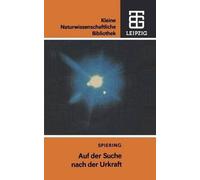 Christian Spiering Auf der Suche nach der Urkraft (Tascabile)