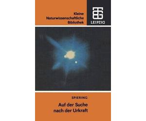 Christian Spiering Auf der Suche nach der Urkraft (Tascabile)
