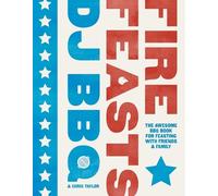 Christian Stevenson Fire Feasts (Copertina rigida)