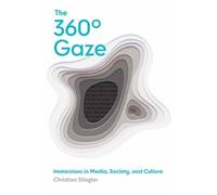 Christian Stiegler The 360° Gaze (Copertina rigida)