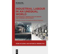 Christian Strümpell Industrial Labour in an Unequal World (Copertina rigida)