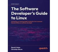Christian Sturm David Cohen The Software Developer's Guide to Linux (Tascabile)