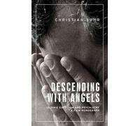 Christian Suhr Descending with Angels (Copertina rigida)